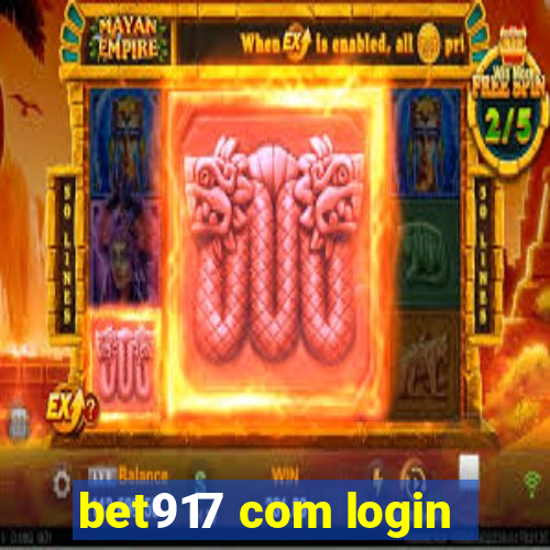 bet917 com login